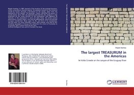 The largest TREASURUM in the Americas