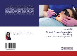 Pit and Fissure Sealants in Dentistry
