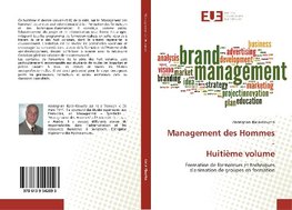 Management des Hommes - Huitième volume