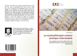 La musicothérapie comme pratique intermodale