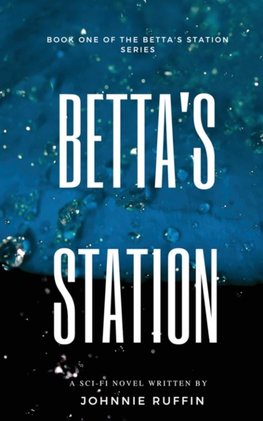 Betta's Station