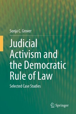 Judicial Activism and the Democratic Rule of Law