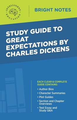 Study Guide to Great Expectations by Charles Dickens