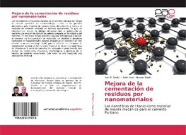 Mejora de la cementación de residuos por nanomateriales