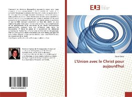 L'Union avec le Christ pour aujourd'hui