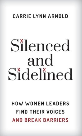 Silenced and Sidelined
