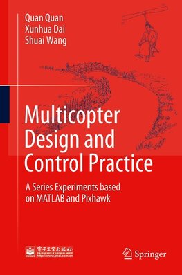 Multicopter Design and Control Practice