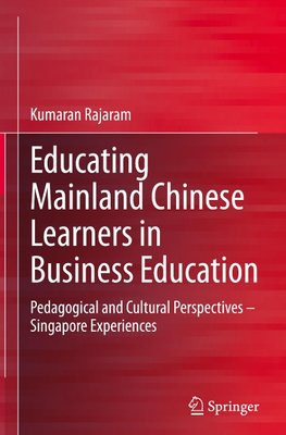 Educating Mainland Chinese Learners in Business Education