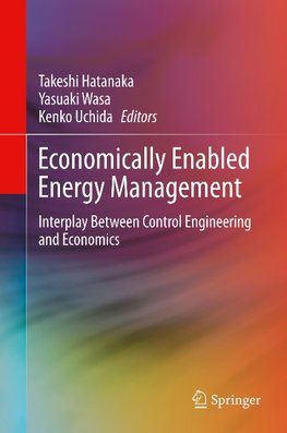 Economically Enabled Energy Management
