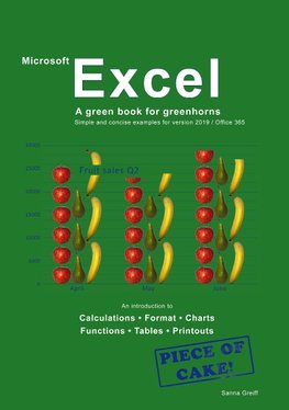 Excel - A green book for greenhorns