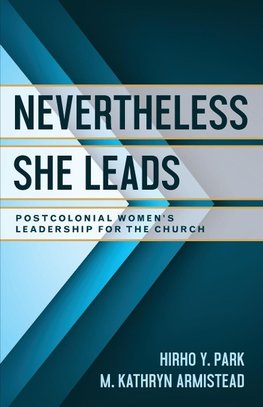 Nevertheless She Leads