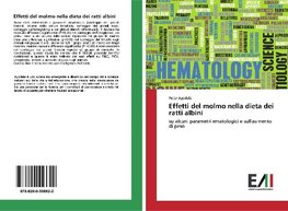 Effetti del molmo nella dieta dei ratti albini