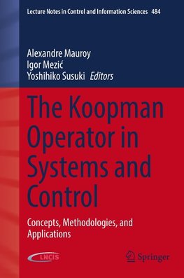 The Koopman Operator in Systems and Control
