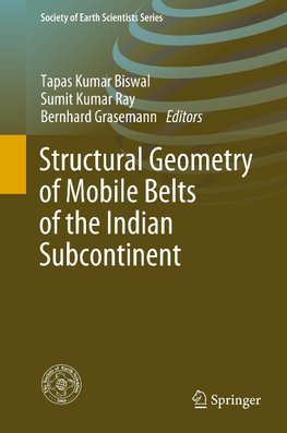 Structural Geometry of Mobile Belts of the Indian Subcontinent