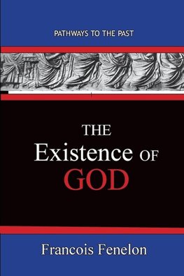 The Existence Of God