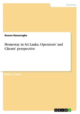 Homestay in Sri Lanka. Operators´and Clients´perspective