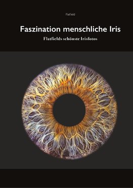 Fasziniation menschliche Iris