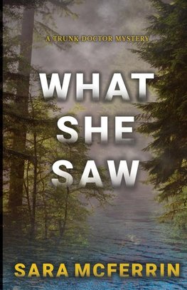 What She Saw