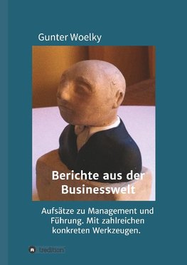 Berichte aus der Businesswelt