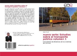 nueva serie: Estudios sobre el transporte público volumen 1