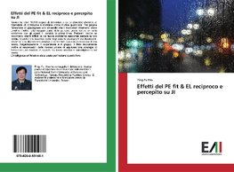 Effetti del PE fit & EL reciproco e percepito su JI