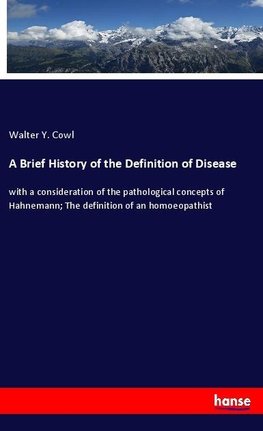 A Brief History of the Definition of Disease
