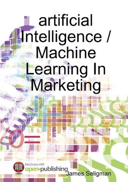 artificial Intelligence / Machine Learning In Marketing