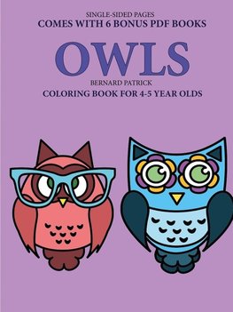 Coloring Book for 4-5 Year Olds (Owls)