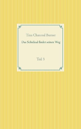 Das Schicksal findet seinen Weg