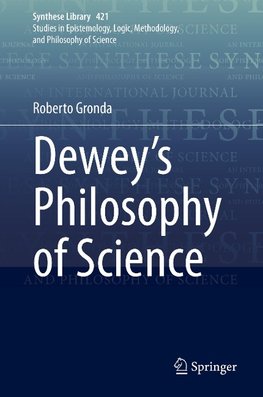 Dewey's Philosophy of Science
