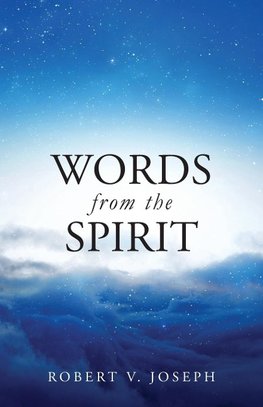 Words From The Spirit