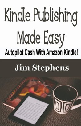 Kindle Publishing Made Easy
