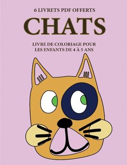 Livre de coloriage pour les enfants de 4 à 5 ans (Chats)