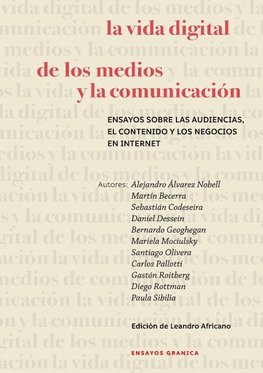 Vida Digital De Los Medios Y La Comunicación, La