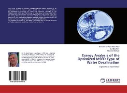 Exergy Analysis of the Optimized MSFD Type of Water Desalination