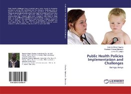 Public Health Policies Implementation and Challenges