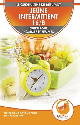 Jeûne Intermittent 16/8