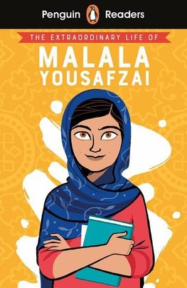 Penguin Readers Level 2: The Extraordinary Life of Malala Yousafzai