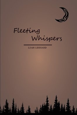 Fleeting Whispers