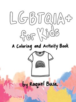 LGBTQIA+ For Kids