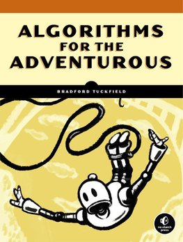 Algorithms for the Adventurous