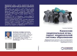 Kazahskie nacional'nye igry - garant nacional'noj sistemy obrazowaniq