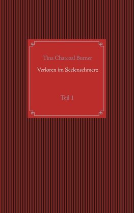 Verloren im Seelenschmerz