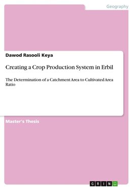 Creating a Crop Production System in Erbil