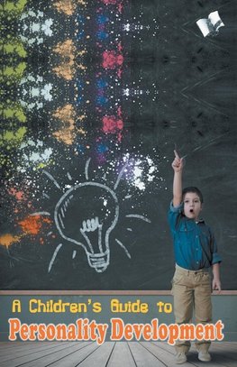 A Children's Guide to Personality Development