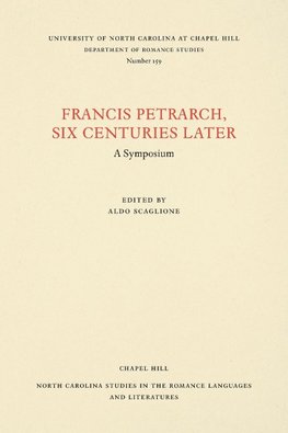 Francis Petrarch, Six Centuries Later