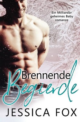 Brennende Begierde