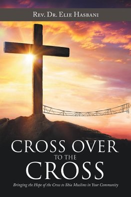 Cross over to the Cross