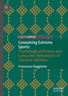 Consuming Extreme Sports