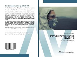 Der Coronavirus-Krieg COVID-19
